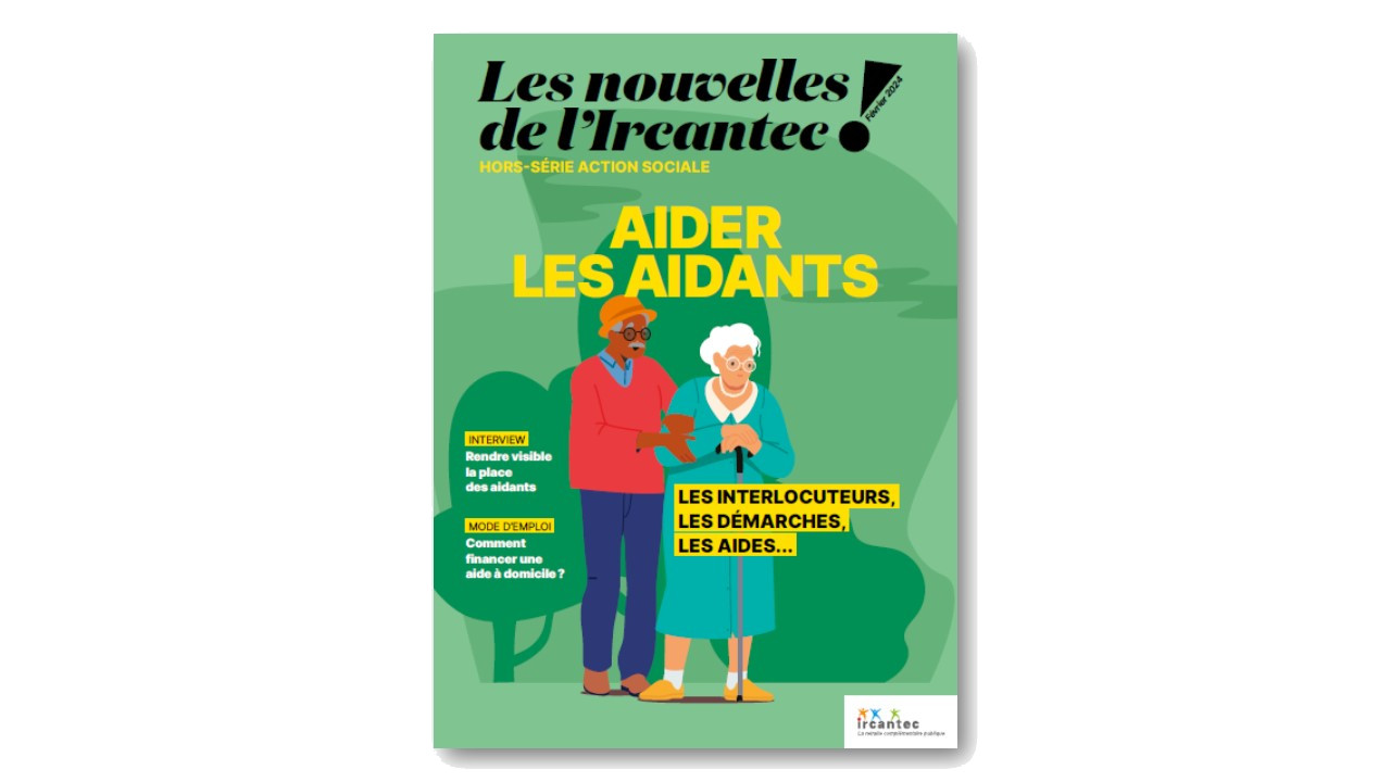 Couverture du magazine des Nouvelles de l'Ircantec hors-série de février 2024